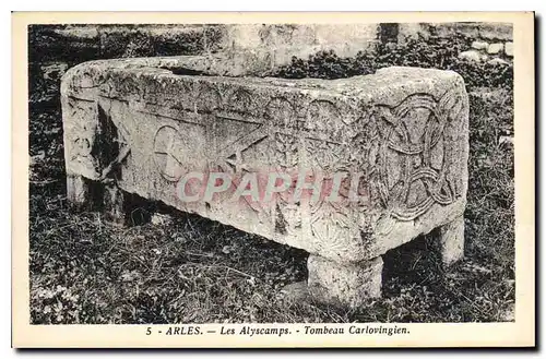 Cartes postales Arles les Alyscamps Tombeau Carlovingien