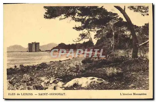 Ansichtskarte AK Iles de Lerins Saint Honorat l'Ancien Monastere