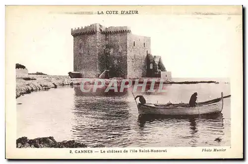 Cartes postales Cannes le Chateau de l'Ile Saint Honorat