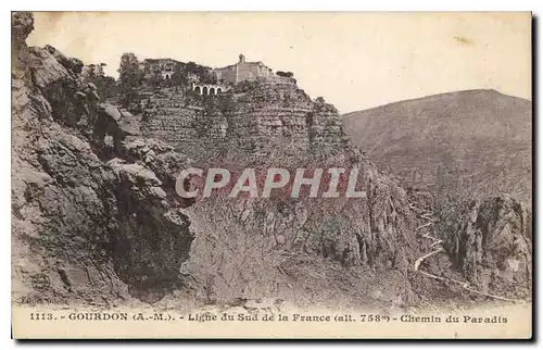 Cartes postales Gourdon A M Ligne du Sud de la France Chemin du Paradis