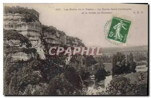 Ansichtskarte AK Les Bords de la Vezere la roche Saint Christophe et la Vallee du Moustier