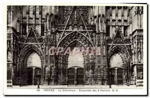 Cartes postales Troyes la Cathedrale Ensemble des 3 Portails