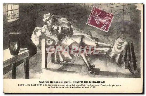 Cartes postales Gabriel Honore Riquetti Comte de Miradeau Entra le 23 Aout 1774 a la demande de son pere fut tra