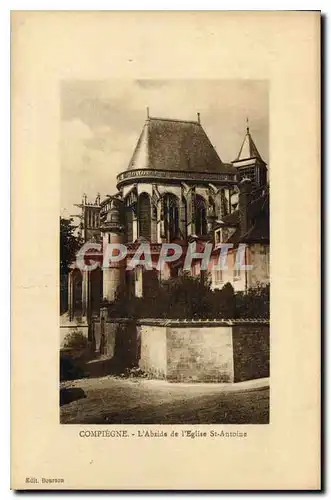 Ansichtskarte AK Compiegne l'Abside de l'Eglise St Antoine