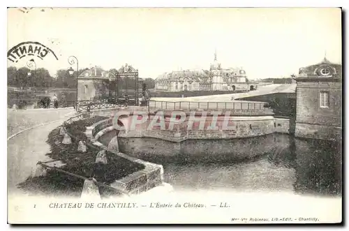 Cartes postales Chateau Chantilly l'entree du Chateau