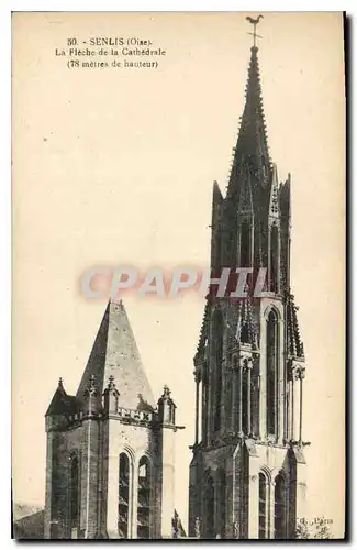 Ansichtskarte AK Senlis Oise la Fleche de la Cathedrale