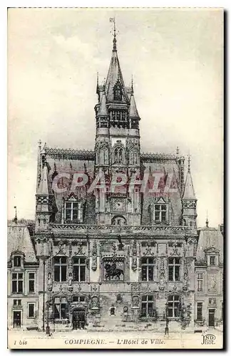 Cartes postales Compiegne l'Hotel de Ville