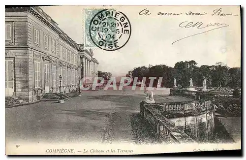 Ansichtskarte AK Compiegne le Chateau et les Terrasses