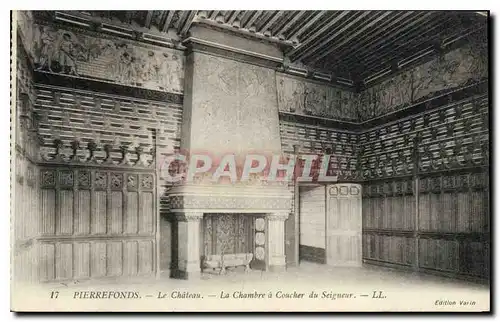 Cartes postales Pierrefonds le Chateau la Chambre a Coucher du Seigneur