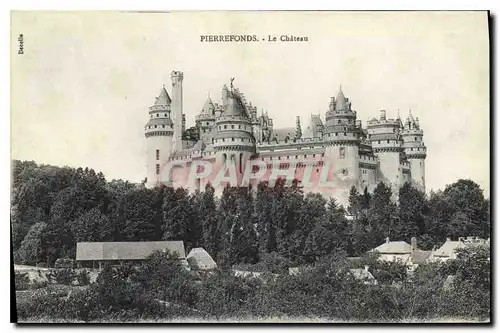 Cartes postales Pierrefonds Le Chateau