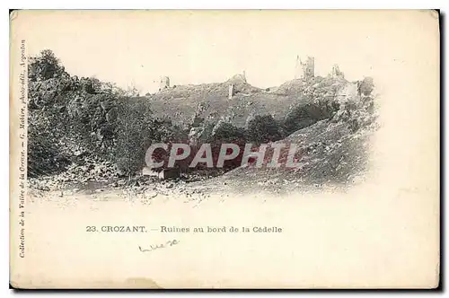 Cartes postales Crozant Ruines au bord de la Cedelle