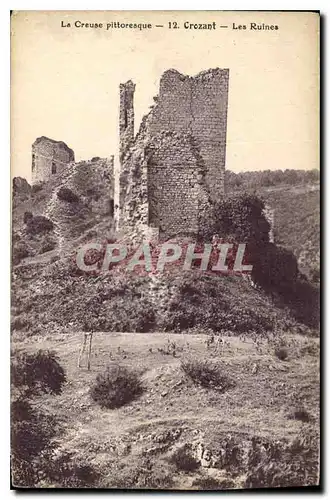Cartes postales La Creuse Pittoresque Crozant Les Ruines
