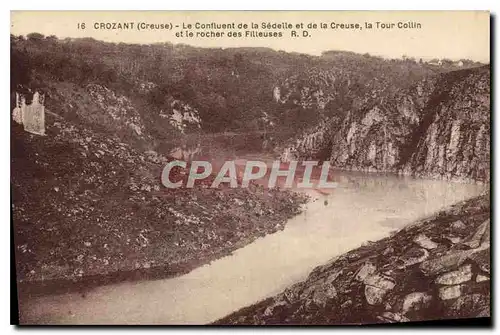 Cartes postales Crozant Creuse Le Confluent de la Sedellet et de la Creuse la Tour Collin et le rocher des Fille