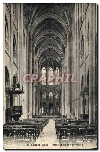 Cartes postales Senlis Oise Interieur de la Cathedrale