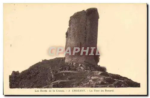 Cartes postales Les Bords de la Creuse Crozant La Tour du Renard