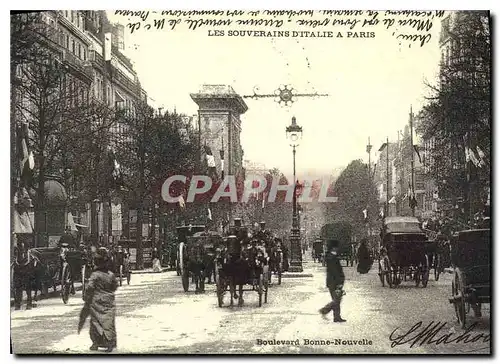 REPRO Les Souverains Ditalie a Paris Boulevard Bonne Nouvelle