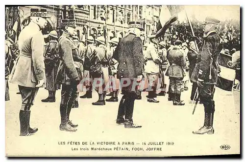 REPRO Les Fetes de la Victoire a Paris 14 Juillet 1919 Les trois Marechaux Petain Foch Joffre