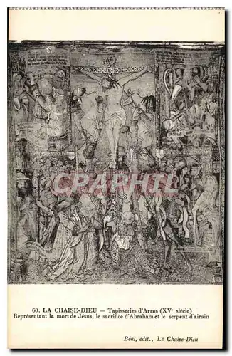 Cartes postales La Chaise Dieu Tapisseries d'Arras XV siecle Representant la mort de Jesus le sacrifice d'Abraha