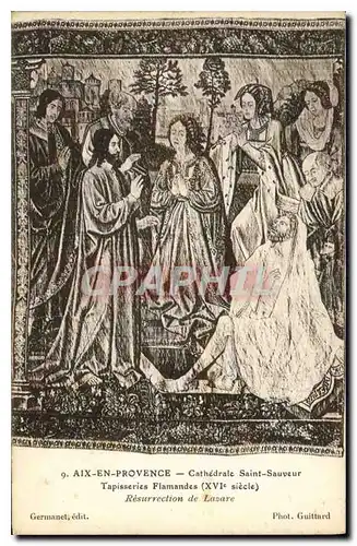 Ansichtskarte AK Aix en Provence Cathedrale Saint Sauvenur Tapisseries Flamandes XVI siecle Resurrection de Lavar