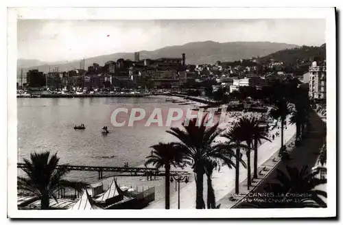 Cartes postales Cannes la Croisette et le Mont Chevalier