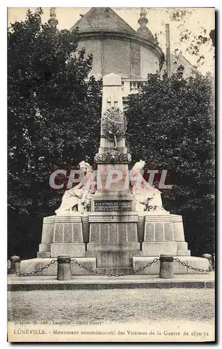 Cartes postales Luneville Monument commemorati des Victimes de la Guerre de 1870 71