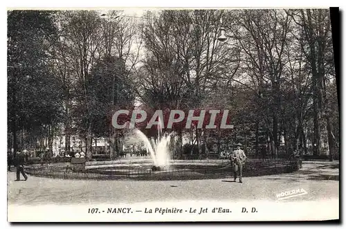 Cartes postales Nancy La Pepiniere Le Jet d'Eau