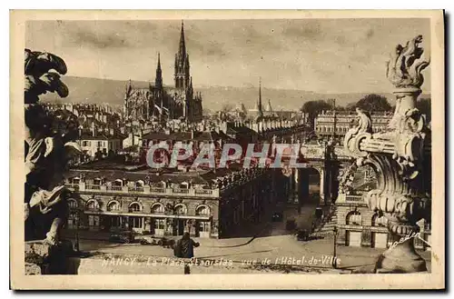 Cartes postales Nancy La Place Stanislas vue de l'Hotel de Ville