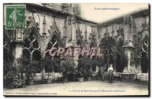 Ansichtskarte AK Toul Pittoresque Le Cloitre de Saint Gengoult Monument historique