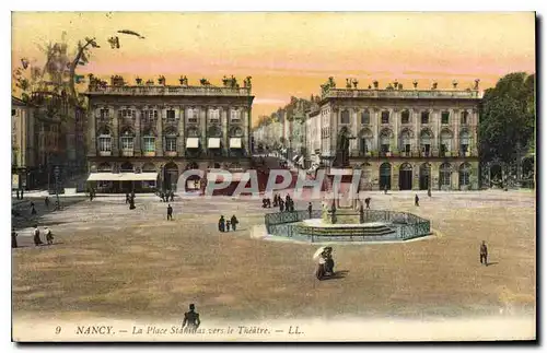 Cartes postales Nancy La Place Stanislas vers le Theatre