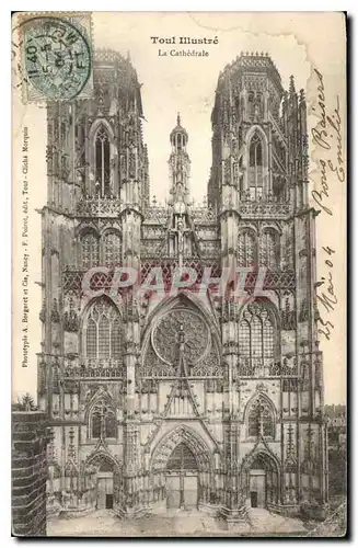 Ansichtskarte AK Toul Illustre La Cathedrale