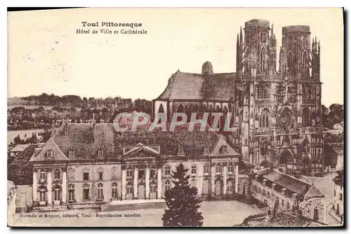 Cartes postales Toul Pittoresque Hotel de Ville et Cathedrale