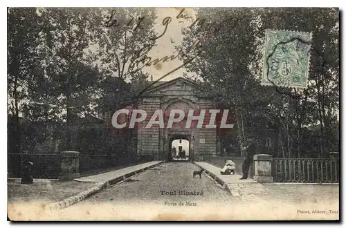 Cartes postales Toul Illustre Porte de Metz