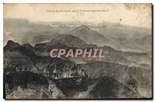 Cartes postales Vue sur les Montagnes depuis le sommet de la Dent Doche