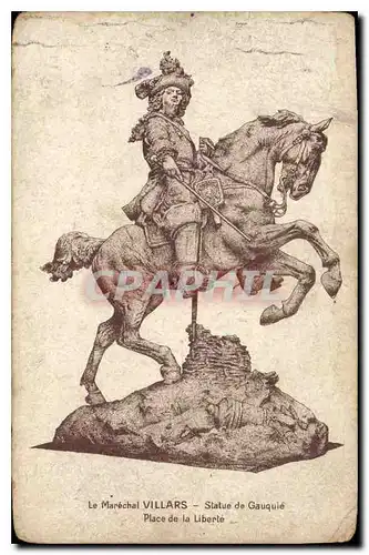 Ansichtskarte AK Le Marechal Villars Statue de Gauquie Place de la Liberte
