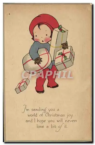 Cartes postales I'm sending you a world of Christmas joy and I hope you will never lose a bit of it
