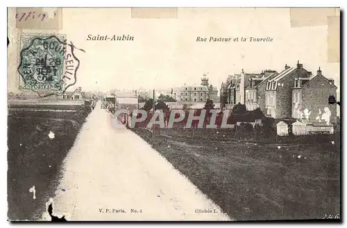 Cartes postales Saint Aubin Rue Pasteur et la Tourelle