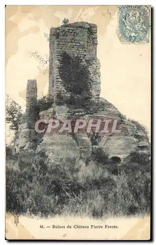 Cartes postales Ruines du Chateau Pierre Percee