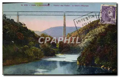 Cartes postales L'Auvergne Viaduc des Fades le geant d'Europe