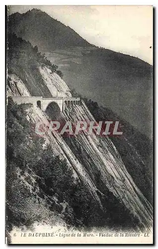 Cartes postales Le Dauphine Ligne de la Mure Viaduc de la Rivoire