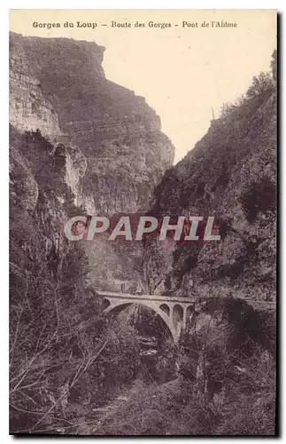 Cartes postales Gorges du Loup Route des Gorges Pont de l'Abime