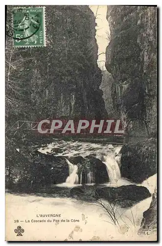 Cartes postales L'Auvergne La Cascade du Pas de la Cere