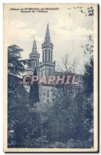 Cartes postales Abbaye de St Michel de Frigolet Bosquet de l'Abbaye