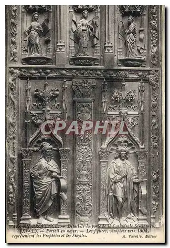 Cartes postales Aix en Provence detail de la Porte de la Cathedrale St Sauveur XV siecle Portail en Noyer les Fi
