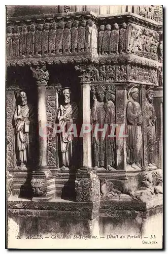 Cartes postales Arles Cathedrale St Trophime detail du Portail