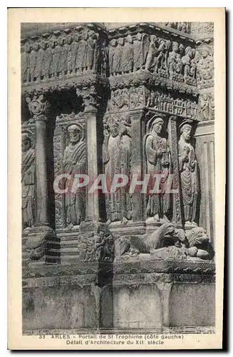Cartes postales Arles Portail de St Trophime Cote gauche detail d'Architecture du XII siecle