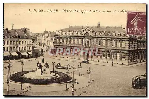 Ansichtskarte AK Lille Place Philippe le Bon et les Facultes