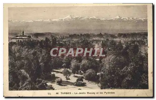 Cartes postales Tarbes le Jardin Massey et les Pyrenees