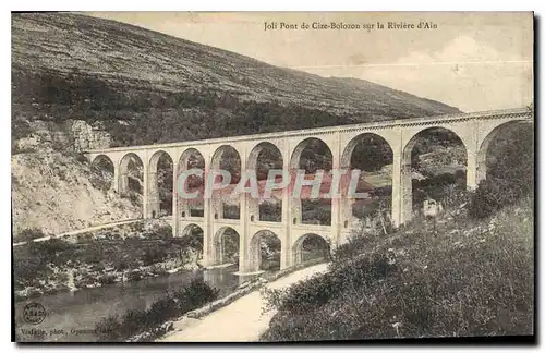 Ansichtskarte AK Joli Pont de Cize Bolozon sur la Riviere d'Ain