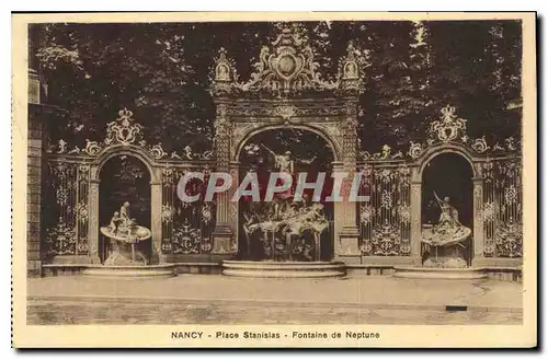 Cartes postales Nancy Place Stanislas Fontaine de Neptune