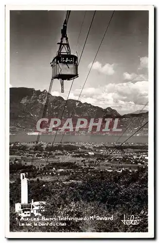 Cartes postales Aix les Bains Teleferique du Mt Revard le Lac de la dent du Chat